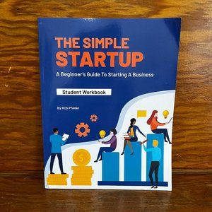 The Simple StartUp: Student Workbook by Rob Phelan (NEW)